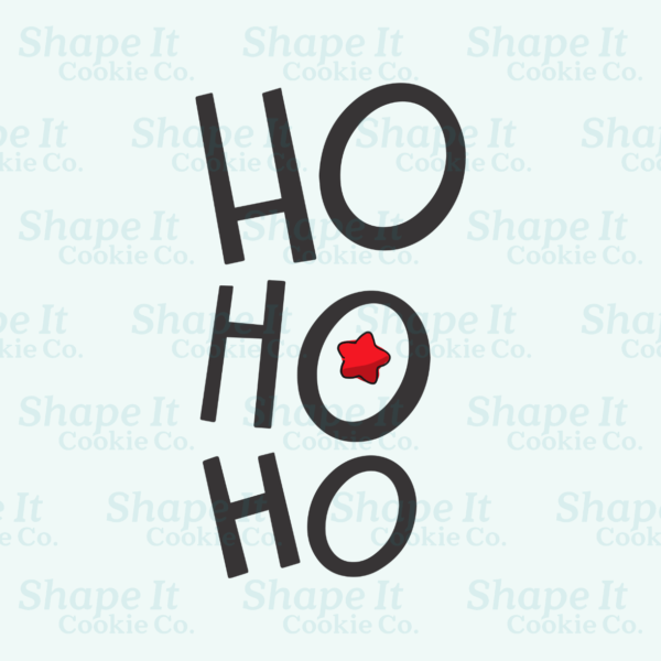 "Ho Ho Ho" Plaque Cookie Cutter