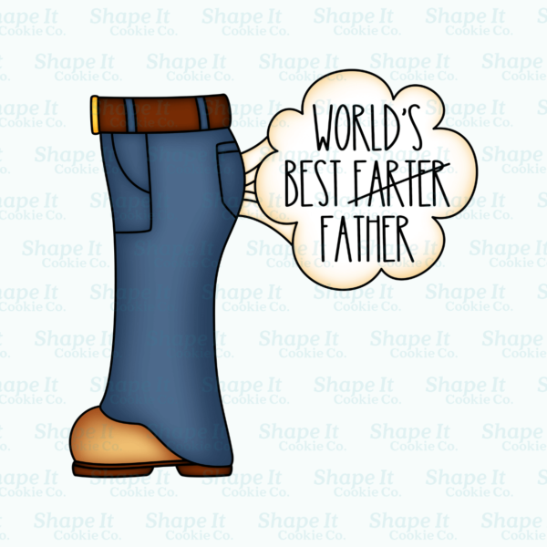 World's Best "Farter" Father Cookie Cutter